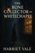 The Bone Collector of Whitechapel