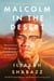 Malcolm in the Desert - Wisdom from the Spiritual Transformation of Malcolm X