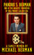 Pandro S. Berman: One of the Greatest Producers of Hollywood’s Golden Age ~ A Family Memoir