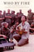 Who By Fire - War, Atonement, and the Resurrection of Leonard Cohen