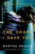 The Shape I Gave You