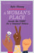 A Woman's Place - Inside the Fight for a Feminist Future