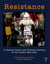 Resistance - A Radical Social and Political History of the Lower East Side