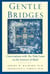 Gentle Bridges - Conversations with the Dalai Lama on the Sciences of Mind