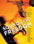 Sounds of Freedom - Musicians on Spirituality and Social Change