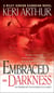 Embraced By Darkness - A Riley Jenson Guardian Novel