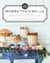Bobbette & Belle - Classic Recipes from the Celebrated Pastry Shop: A Baking Book