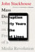 Mass Disruption - Thirty Years on the Front Lines of a Media Revolution