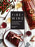 Fire + Wine - 75 Smoke-Infused Recipes from the Grill with Perfect Wine Pairings