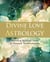 Divine Love Astrology - Revealing Spiritual Truth for Personal Transformation