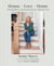 House + Love = Home - Creating Warm, Intentional Spaces for a Beautiful Life
