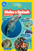 Make a Splash Collection (National Geographic Kids Readers, Pre-Reader) - Five Books in One!