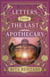 Letters from the Last Apothecary (Tressport Magic, Book 1) - A Novel