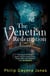 The Venetian Redemption - A page-turning, atmospheric thriller set in Italy's most beautiful city
