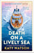 Death on a Lively Sea - A deliciously witty and escapist cosy murder mystery