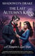 The Last Autumn's Kiss: A Vampire's Last Hope