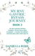 My RNY Gastric Bypass Journey: My RNY Gastric Bypass Journey: Nutrition & Meal Planning – A Guide for Weekly Success and Long-Term Health - My RNY Gastric Bypass Journey, #3