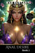 Anal Desire Book 2 - Flash Erotica - Anal Desire, #2