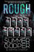 Rough: Books 1-9: The Complete Screaming Demons MC Biker Romance Series - Steamy Summer Romance Collection