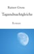 Tagundnachtgleiche - Roman. Neuausgabe