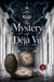 The Mystery of   Déjà Vu