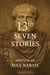 13th Seven Stories - Seven Stories, #13
