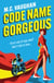 Code Name Gorgeous