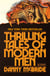 Thrilling Tales of Modern Men - Stories