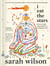 I Eat the Stars - How to Live Fully and Beautifully in a Collapsing World