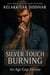Silver Touch Burning: An Age Gap Desire