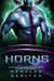 Horns: En Intergalaktisk Datingbyrå Utomjordiska Science Fiction-Romantik - Koloni: Nyx, #4