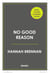 No Good Reason