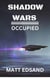 Occupied - Shadow Wars, #2