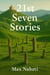 21st Seven Stories - Seven Stories, #21