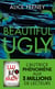 Beautiful Ugly
