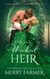 The Wicked Heir - The Secrets of Nedworth Hall, #1