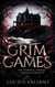 Grim Games - Thornhill Vampire Chronicles, #4