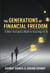 The Generations of Financial Freedom