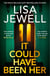 It Could Have Been Her - The new No.1 bestselling psychological thriller from the author of Richard and Judy Book Club pick, The Family Upstairs