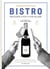 Bistro - French food and wine for every occasion