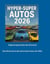 Hyper and Super Autos 2026 - Engineering jenseits des Extremen
