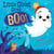 Little Ghost Goes Boo!