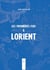 Les premières fois à Lorient