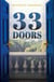 33 Doors