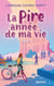 La Pire année de ma vie T01