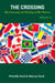 The Crossing, The Cleansing and Healing of The Nations Vol. 2 - Volume, #2