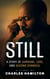 Still, A Story of Survival, Love, And Second Chance