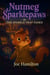 Nutmeg Sparklepaws -IN- THE SPARKLE THAT FADED - nutmeg sparkle paws mysterys
