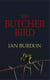 The Butcher Bird - The Gaia Cascade, #2