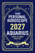 Aquarius 2027: Your Personal Horoscope